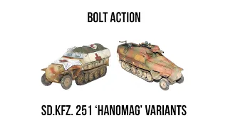 SdKfz 251 Hanomag Variants for Bolt Action