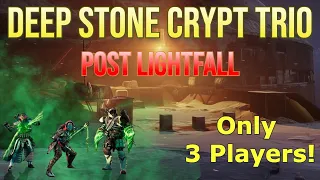 Trio Deep Stone Crypt Raid Guide 2023