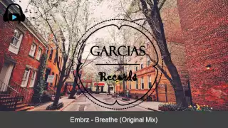 Embrz   Breathe Original Mix