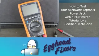 How to Test an Alienware Laptop's Power Jack with a Multimeter - Tutorial by a Certified Technician