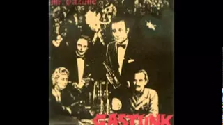 Gastunk - Mr. Gazime EP (1985)