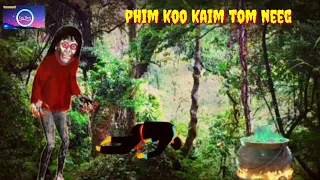 Dab phim koo kaim tom neeg 26/2/2022