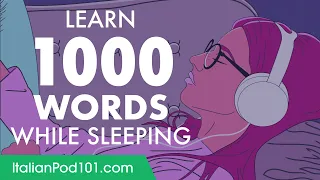 Italian Conversation: Learn while you Sleep with 1000 words