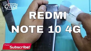 ✔️Xiaomi Redmi Note 10 4G SCREEN REPLACEMENT and disassembly