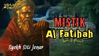 Syekh Siti Jenar || Rahasia Mistik Al-Fatihah