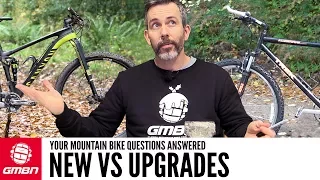 Should You Buy A New Bike, Or Upgrade Your Old One? | Ask GMBN Anything About Mountain Biking