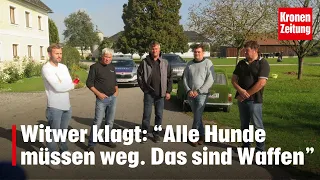 "Alle Hunde müssen weg. Das sind Waffen" | krone.tv NEWS