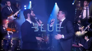 Blue Melody 2020 Vision featuring Eli Marcus and Moshe Tischler