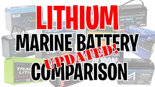 UPDATED! Know BEFORE You Buy! Marine Lithium Battery Comparison | Trolling Motor | Fish Finder