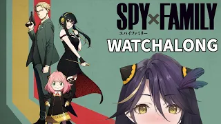 【SPY X FAMILY】WATCHALONG for Ep 1-8