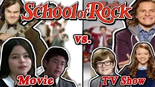 Looking at School of Rock (Movie vs TV Show)