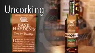 Uncorking Basil Hayden Two By Two Rye