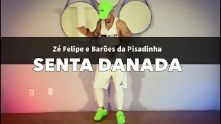 Senta Danada - Zé Felipe e Barões da Pisadinha COREOGRAFIA Pabinho