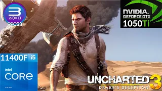 RPCS3 - Uncharted 3: Drake's Deception - GTX 1050ti + i5 11400F