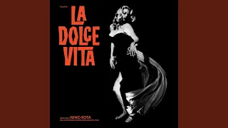 La dolce vita (Theme) / In Via Veneto (Remastered 2022)