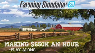 Farming Simulator 23- Money Making Process