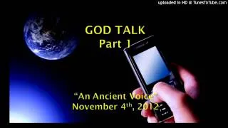 11-4-12 - An Ancient Voice