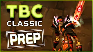 The Burning Crusade Classic | Tips and Tricks | How to prepare for TBC