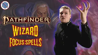 Level 1 Wizard Focus Spells - Pathfinder 2nd Edition