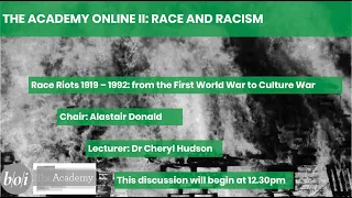 Race Riots 1919 – 1992: from the First World War to Culture War | Dr Cheryl Hudson