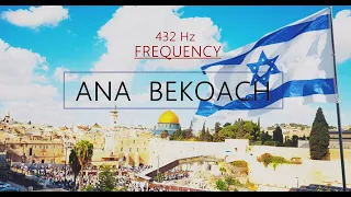 3 HOURS OF ANA BEKOACH ON THE POWERFUL FREQUENCY 432Hz