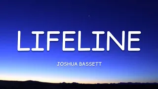 Joshua Bassett - Lifeline (Lyrics)🎵