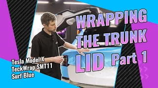 Lesson 6 Wrapping Upper Section of the Trunk Lid