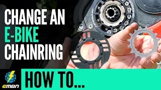 Change An E-Mountain Bike Chainring On A Bosch Motor | EMBN How To