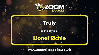 Lionel Richie - Truly - Karaoke Version from Zoom Karaoke