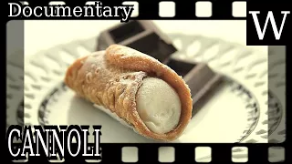 CANNOLI - WikiVidi Documentary