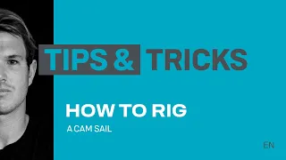 HOW TO Rig a Cam Sail | English | Duotone Windsurfing