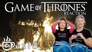 FIRST TIME WATCHING | Game of Thrones: S1E10 Fire & Blood | Reaction & Review