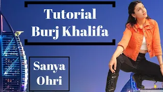 Burj Khalifa | Laxmii | Akshay Kumar | Dance tutorial | Dance video | bollywood | Sanya Ohri