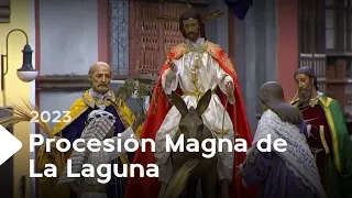 Procesión Magna de La Laguna | 2023