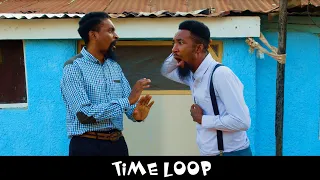 TIME LOOP (YawaSkits, Episode 168)