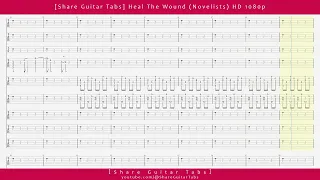 [Share Guitar Tabs] Heal The Wound (Novelists) HD 1080p