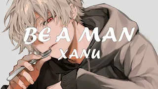 Xanu - Be a Man