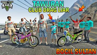 BOCAH SD TAWURAN CLUB DRAG LIAR - GTA 5 SULTAN BOCIL