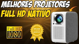 5 MELHORES PROJETORES CUSTO BENEFICIO FULL HD NATIVO 2023