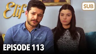 Elif Episode 113 | English Subtitle