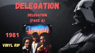 Delegation - Delegation (Face A) (1981)