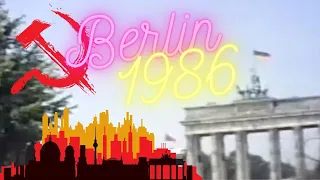 Visiting East Berlin in 1986