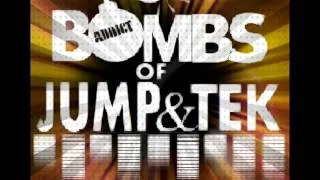 Bombs Of Jump&Tek!