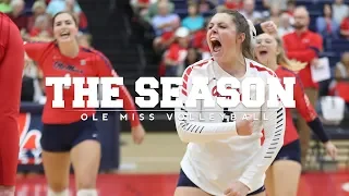 The Season: Ole Miss Volleyball - The Rebs Are Runnin' (2019)