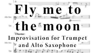 Fly me to the moon IMPROVISATION for TRUMPET and ALTO SAX (feat. D. Faustov)