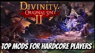 Divinity: Original Sin 2 Definitive Edition: BEST MODS for Hardcore Players