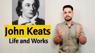 John Keats | life and Works Romantic Age in hindi