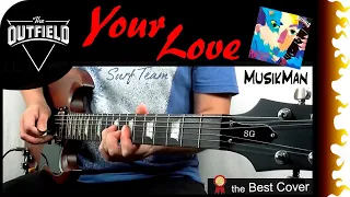 YOUR LOVE 🎸 - The Outfield / GUITAR Cover / MusikMan N°179