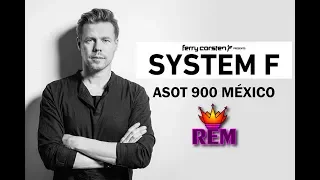 Ferry Corsten Presents System F - A State Of Trance 900 - México