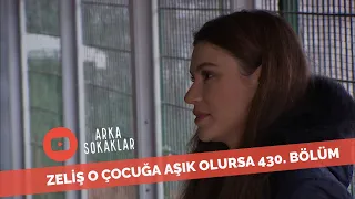 Zeliş Metin Tekin'in Kavga Ettiği Çocuğa Aşık Olursa 430. Bölüm